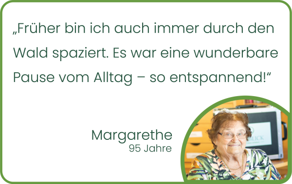 Margarethe (95 Jahre) Feedback